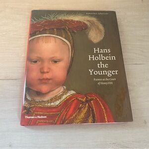 Hans Holbein Painter at Court of Henry VIII Hardcover Art History Book HB